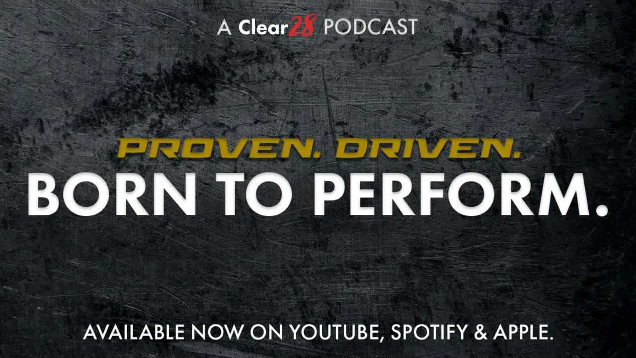 hero image for Clear 28 Agency Launches Proven. Driven. Born to Perform. Podcast